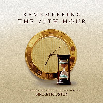 【预售】Remembering the 25th Hour