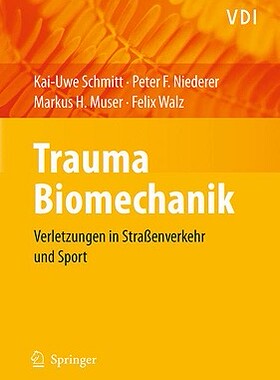 【预售】Trauma-Biomechanik: Verletzungen in Strassenverkehr