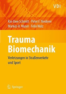【预售】Trauma-Biomechanik: Verletzungen in Strassenverkehr