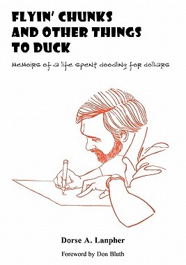 【预售】Flyin' Chunks and Other Things to Duck: Memoirs of a
