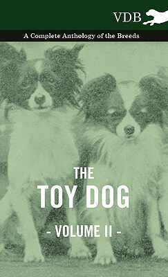 【预售】The Toy Dog Vol. II. - A Complete Anthology of the
