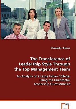 【预售】The Transference of Leadership Style Through the Top