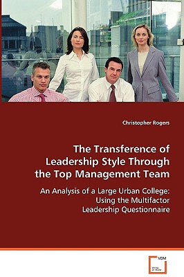 【预售】The Transference of Leadership Style Through the Top