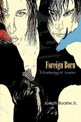 【预售】Foreign Born: A Gathering of Armies