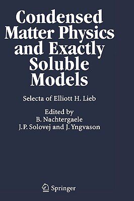 【预售】Condensed Matter Physics and Exactly Soluble Models: