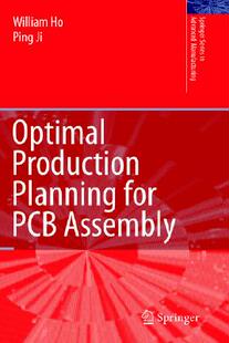 Production Optimal Planning for Assembly PCB 预售