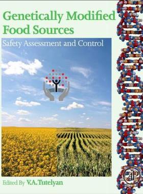 【预售】Genetically Modified Food Sources: Safety Assessment