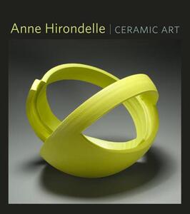 【预售】Anne Hirondelle: Ceramic Art