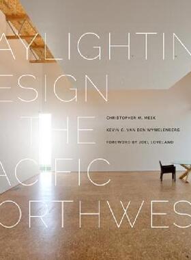 【预售】Daylighting Design in the Pacific Northwest