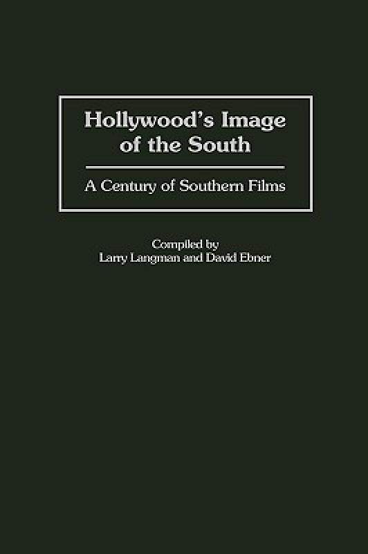 【预售】Hollywood's Image of the South: A Century of