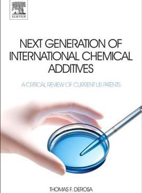 【预售】Next Generation of International Chemical Additives: