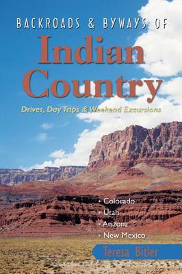 【预售】Backroads & Byways of Indian Country: Drives, Day
