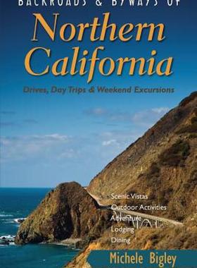 【预售】Backroads & Byways of Northern California: Drives