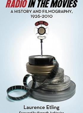 【预售】Radio in the Movies: A History and Filmography