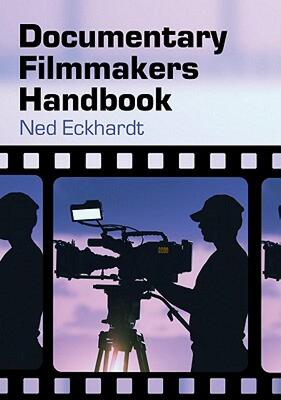 【预售】Documentary Filmmakers Handbook