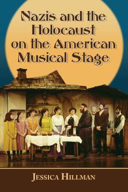 【预售】Echoes of the Holocaust on the American Musical