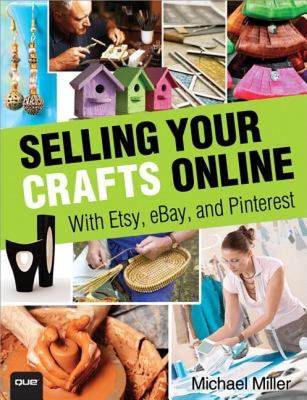 【预售】Selling Your Crafts Online: With Etsy, Ebay, and