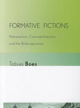 【预售】Formative Fictions: Nationalism, Cosmopolitanism