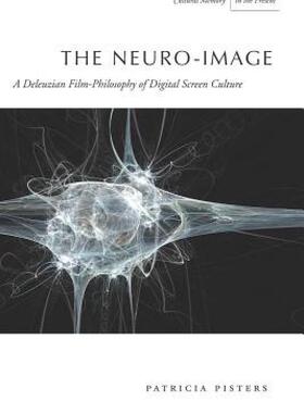 【预售】The Neuro-Image: A Deleuzian Film-Philosophy of