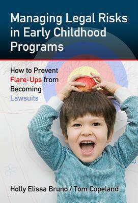 【预售】Managing Legal Risks in Early Childhood Programs: