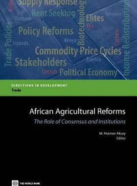 【预售】African Agricultural Reforms: The Role of Consensus