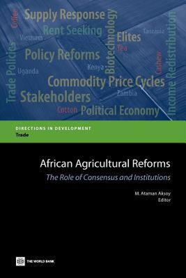 【预售】African Agricultural Reforms: The Role of Consensus
