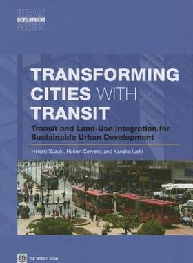 【预售】Transforming Cities with Transit: Transit and