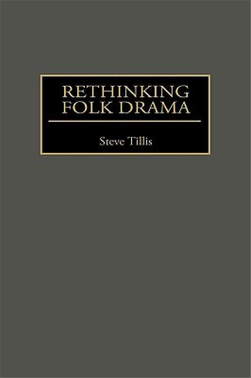 【预售】Rethinking Folk Drama