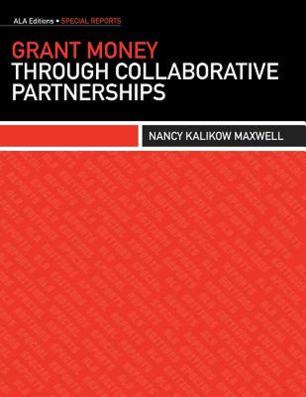 【预售】Grant Money Through Collaborative Partnerships