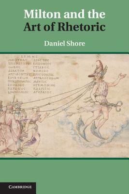 【预售】Milton and the Art of Rhetoric