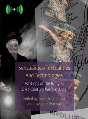 【预售】Sensualities/Textualities and Technologies: Writings