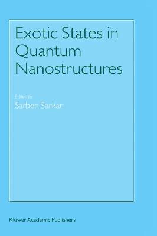 【预售】Exotic States in Quantum Nanostructures