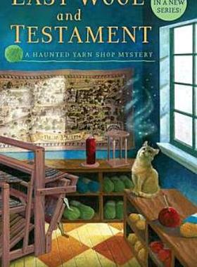 【预售】Last Wool and Testament: A Haunted Yarn Shop