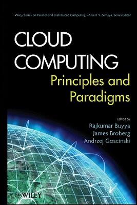 【预售】Cloud Computing: Principles and Paradigms