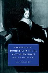【预售】Professional Domesticity in the Victorian Novel: