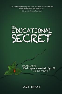 【预售】The Educational Secret: Cultivating Entrepreneurial
