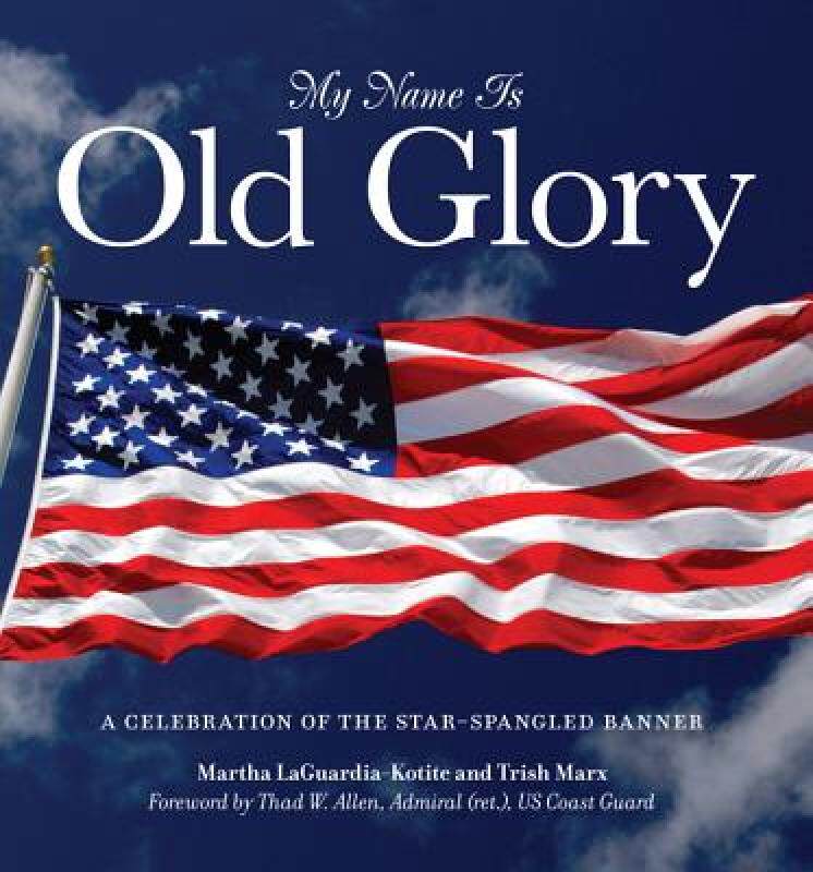【预售】my name is old glory: a celebration of the