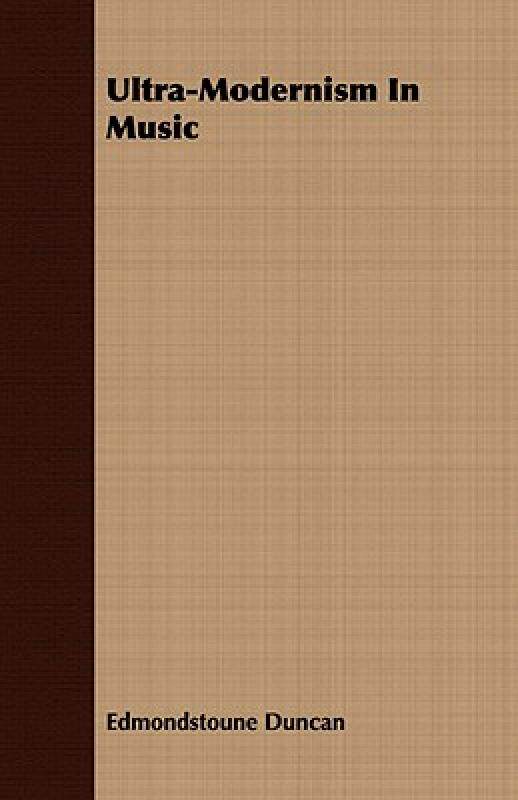 【预售】Ultra-Modernism in Music