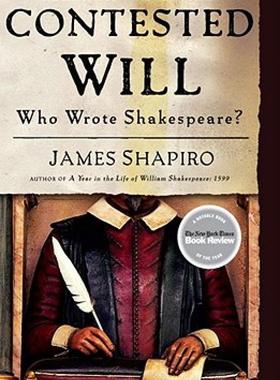 【预售】Contested Will: Who Wrote Shakespeare?