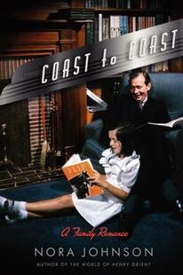 【预售】Coast to Coast: A Family Romance