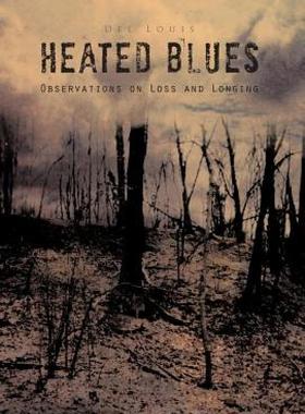 【预售】Heated Blues: Observation on Loss and Longing