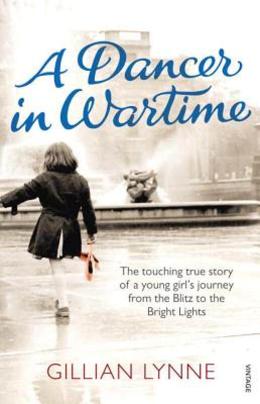【预售】A Dancer in Wartime: The Touching True Story of a