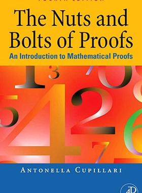 【预售】The Nuts and Bolts of Proofs: An Introduction to