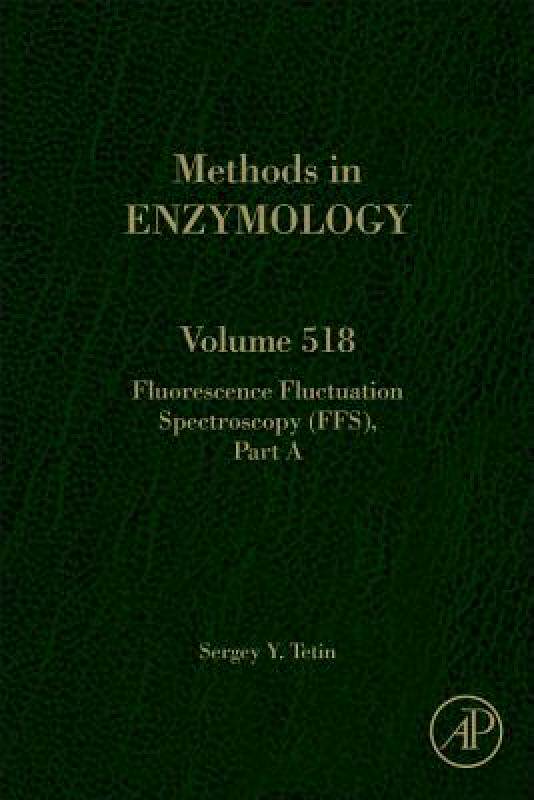 【预售】Fluorescence Fluctuation Spectroscopy (Ffs), Part a