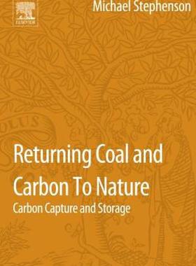 【预售】Returning Coal and Carbon to Nature: Carbon Capture