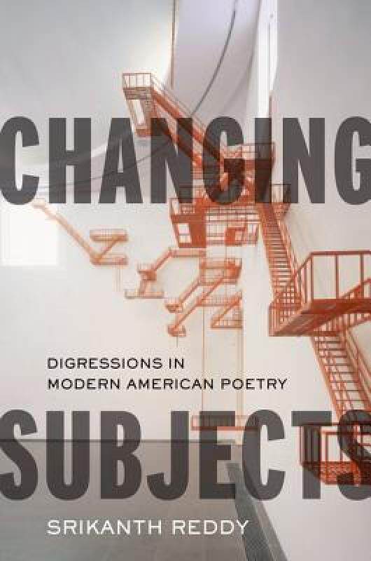 【预售】Changing Subjects: Digressions in Modern American