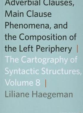 【预售】Adverbial Clauses, Main Clause Phenomena, and