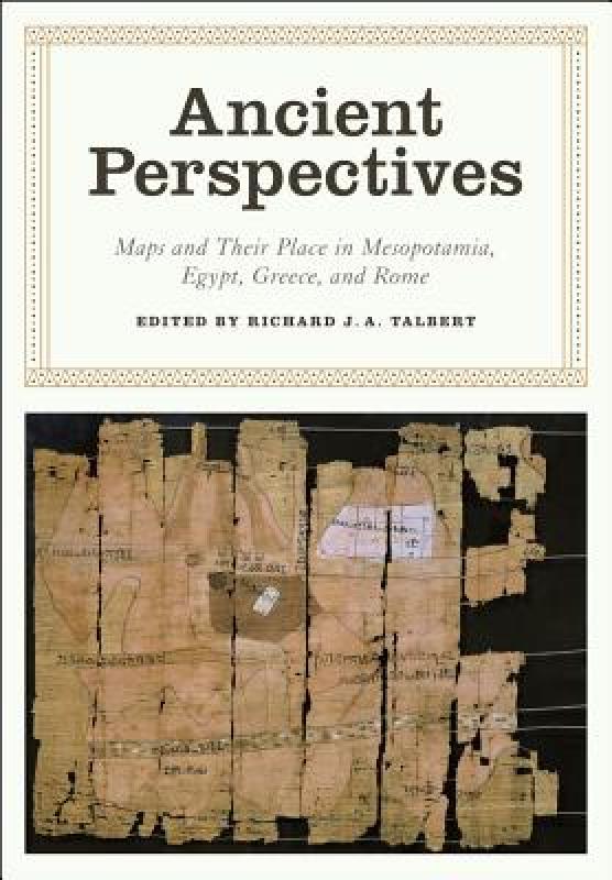 【预售】Ancient Perspectives: Maps and Their Place in