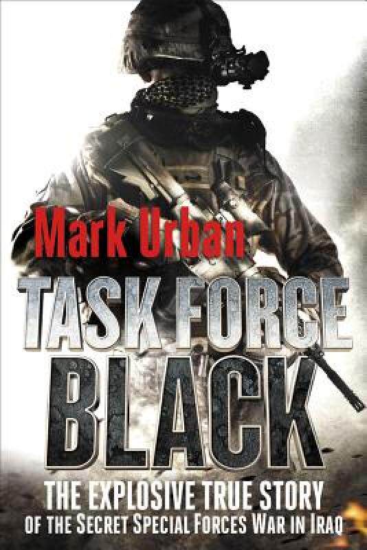 预订 Task Force Black: The Explosive True Story of the