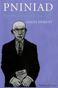 【预售】Pniniad: Vladimir Nabokov and Marc Szeftel
